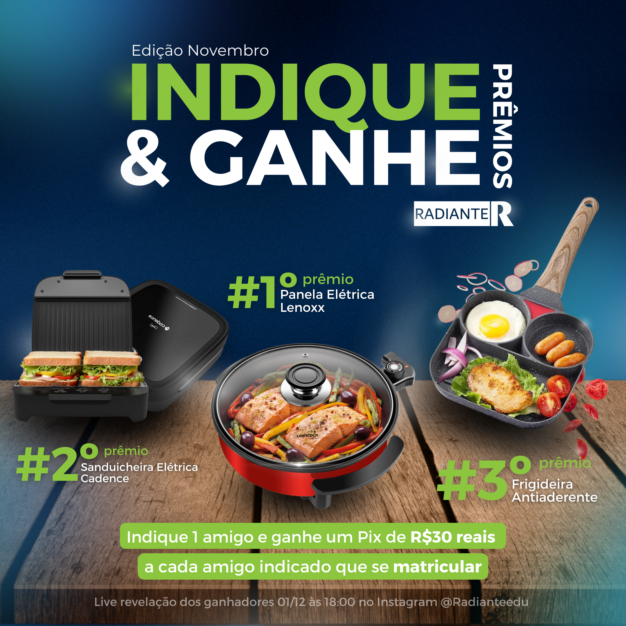 Indique e ganhe Novembro